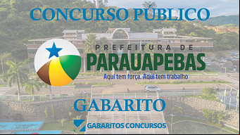 Gabarito e Resultado do concurso Prefeitura Parauapebas-PA Gabarito e Resultado do concurso Prefeitura Parauapebas-PA