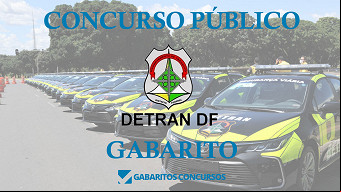Gabarito e resultado concurso DETRAN-DF 2022 Gabarito e resultado concurso DETRAN-DF 2022