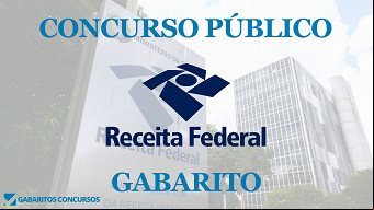 Gabarito e resultado concurso Receita Federal 2023